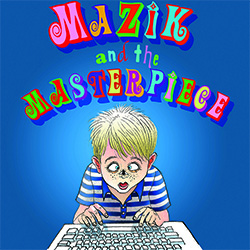 Mazik-&-the-Masterpiece Children's Book